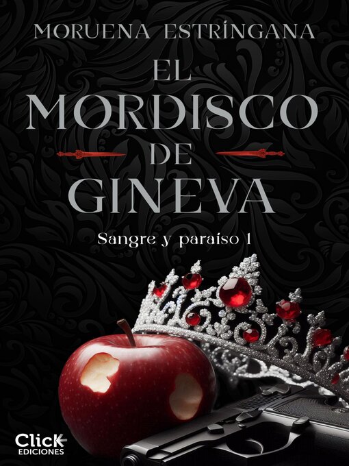 Title details for El mordisco de Gineva by Moruena Estríngana - Available